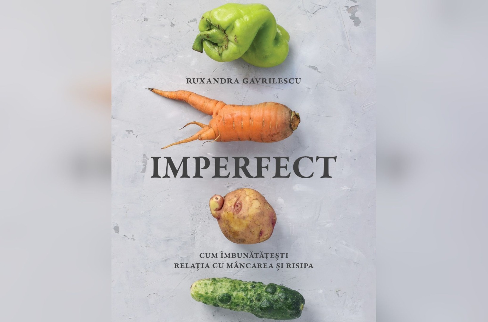 zero waste, risipa alimentara, imperfect, carte