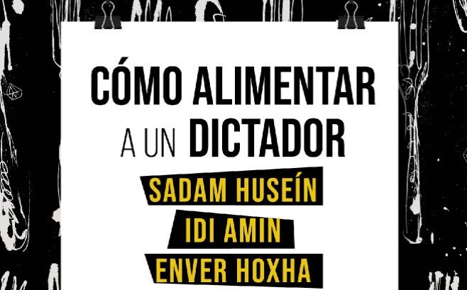 dictatori, mancarea dictatorilor, carti, calatorii culinare