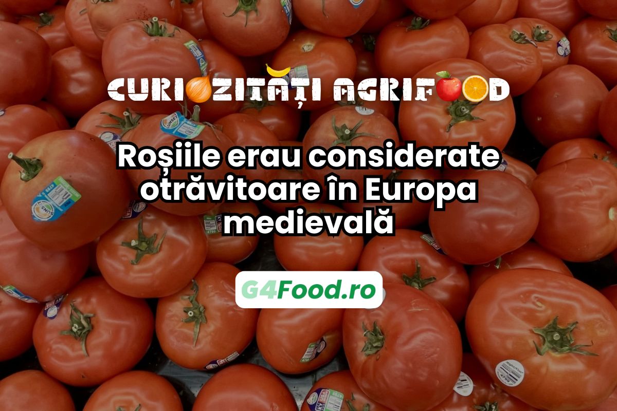 Roșiile erau considerate otrăvitoare tip de sute de ani