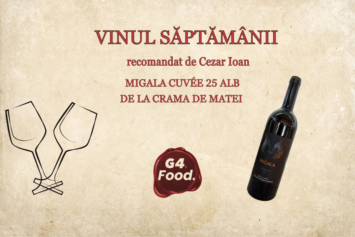 G4Food SITE vinul saptamanii