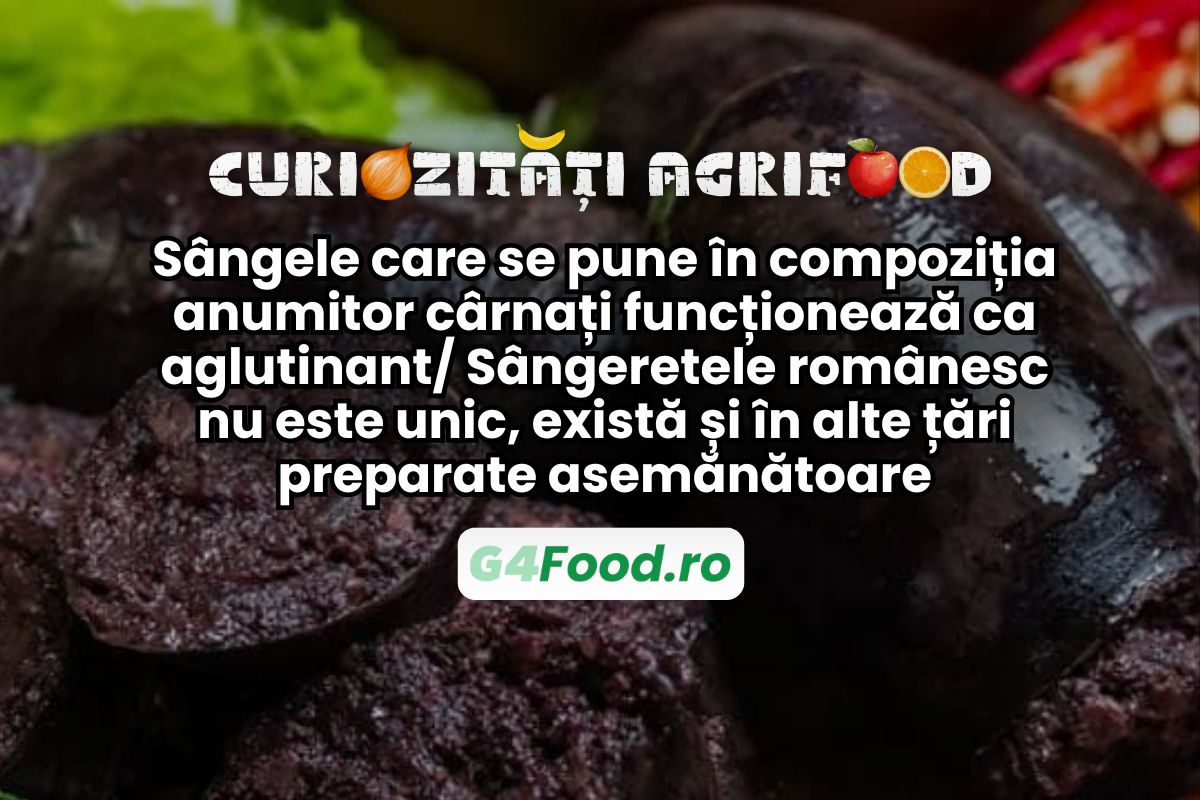 Sângele care se pune în compoziția de sangerete, morcilla si alti cârnați funcționează ca aglutinant